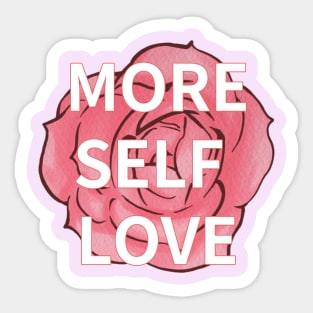 MORE SELF LOVE Sticker